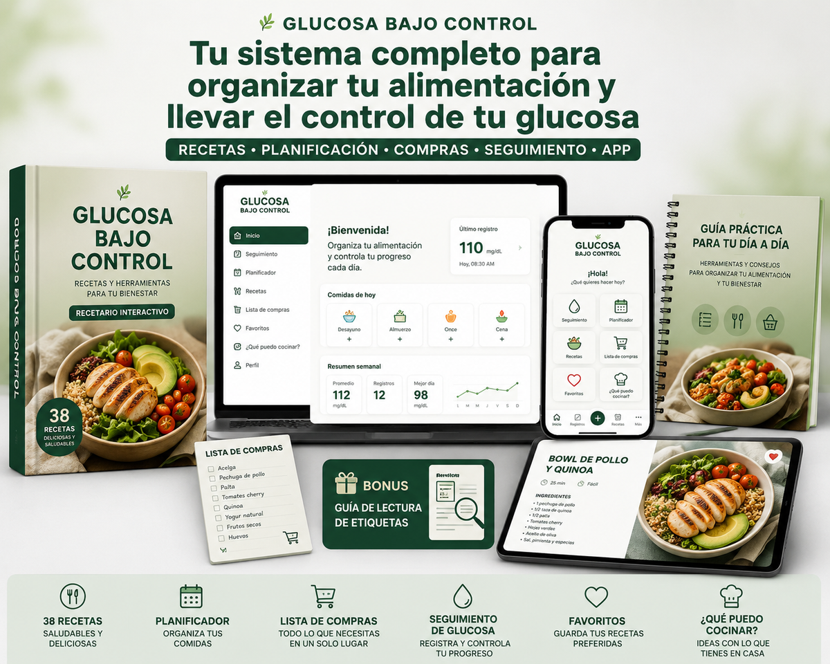 Glucosa Bajo Control | Guía + APP + Recetas